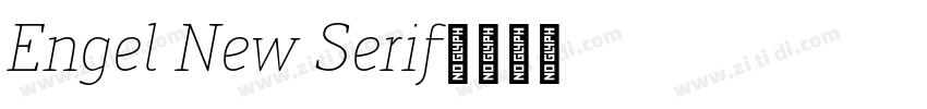 Engel New Serif字体转换